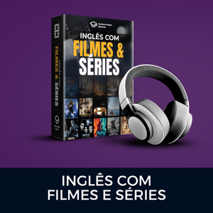 Inglês com Filmes e Séries